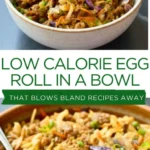 low calorie egg roll in a bowl that blows bland re 2026 08 07 220051 512x1024 1